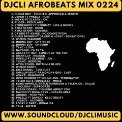 @DJCLI Afrobeats Mix 0224