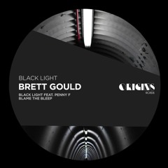 Brett Gould feat. Penny F - Black Light [Origins Rcrds]