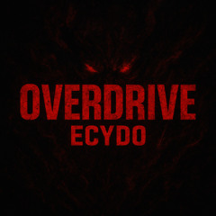OVERDRIVE - ECYDO