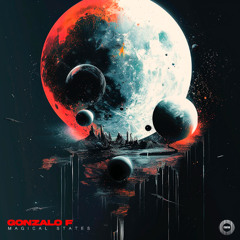Gonzalo F - Magical States (Original Mix) 160Kbps