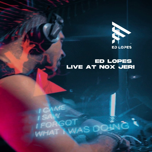 Ed Lopes // Live at Nox Jeri (Sep/2023)