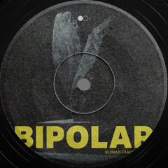 BIPOLAR [FREE DOWNLOAD]