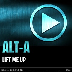 DR224 Alt - A - Lift Me Up (Original Mix)