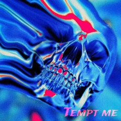 Tempt me [ft. kaygee]