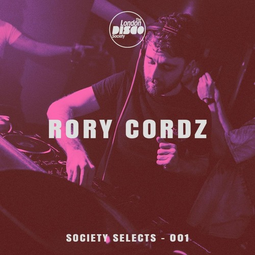 The Society Selects 001 - Rory Cordz