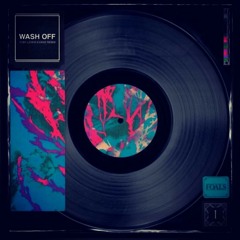 Foals - Wash Off (Pilau/Podge's Pillow Remix)