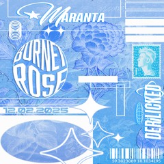 Burnet Rose (Derilicked Remix)