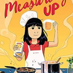 ACCESS KINDLE 💙 Measuring Up by Lily LaMotte,Ann Xu PDF EBOOK EPUB KINDLE