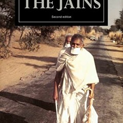 [GET] EPUB KINDLE PDF EBOOK The Jains (The Library of Religious Beliefs and Practices) by  Paul Dund