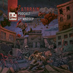 EATBRAIN Podcast 174 by MNDSCP