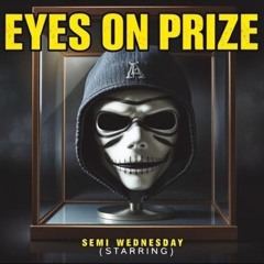 Eyes On Prizes.mp3