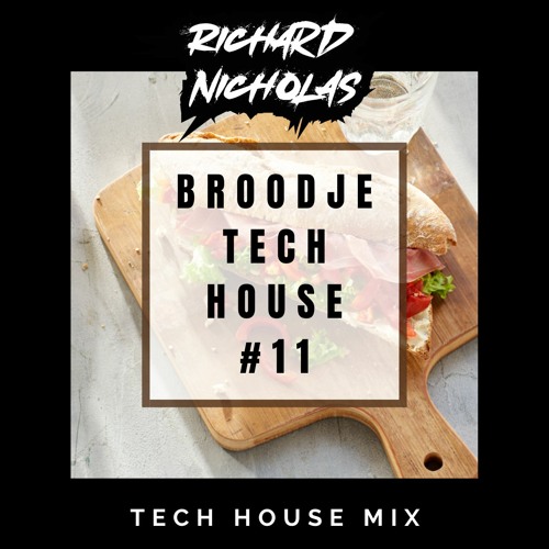Broodje Tech House #11