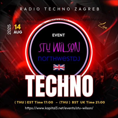 #370 Aug'25 Kapital3 Radio Techno Zagreb Melodic Techno @djstuwilson