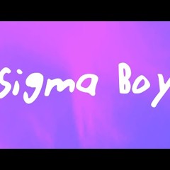 Betsy, Мария Янковская - Sigma Boy