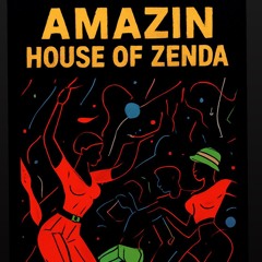 Amazin - House Of Zenda (Contest)