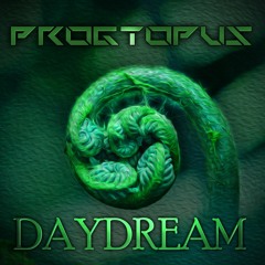 Progtopus - Daydream