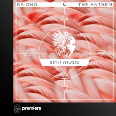 Premiere: Raidho - The Anthem - Sirin Music