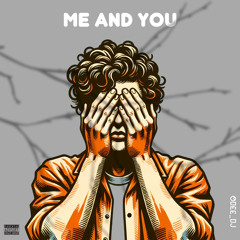 Me n You (prod. by Murat Koshty)