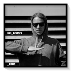 JIM ANDERS_ Ende