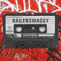 BAILENSWAGGY (DJ Set)