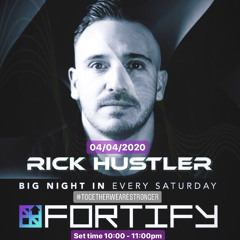 Fortify "BIG NIGHT IN WEEK 2" Live Stream 10:00 - 11:00pm 04/04/2020