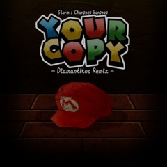 Sturm / Churgney Gurgney - Your Copy (Diamantitos Remix)