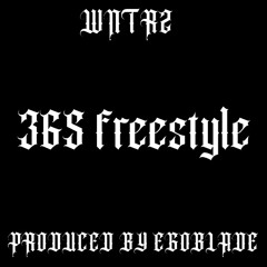 365 freestyle ##MAGIC ##4L (Prod.egoblade)