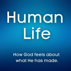 Human Life 1.16.22