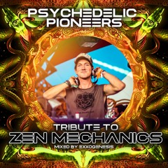 PP012 - Psychedelic Pioneers - Tribute to Zen Mechanics