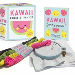 ✔️ Read Kawaii Cross-Stitch Kit: Super Cute! (RP Minis) by  Sosae Caetano &  Dennis Caetano