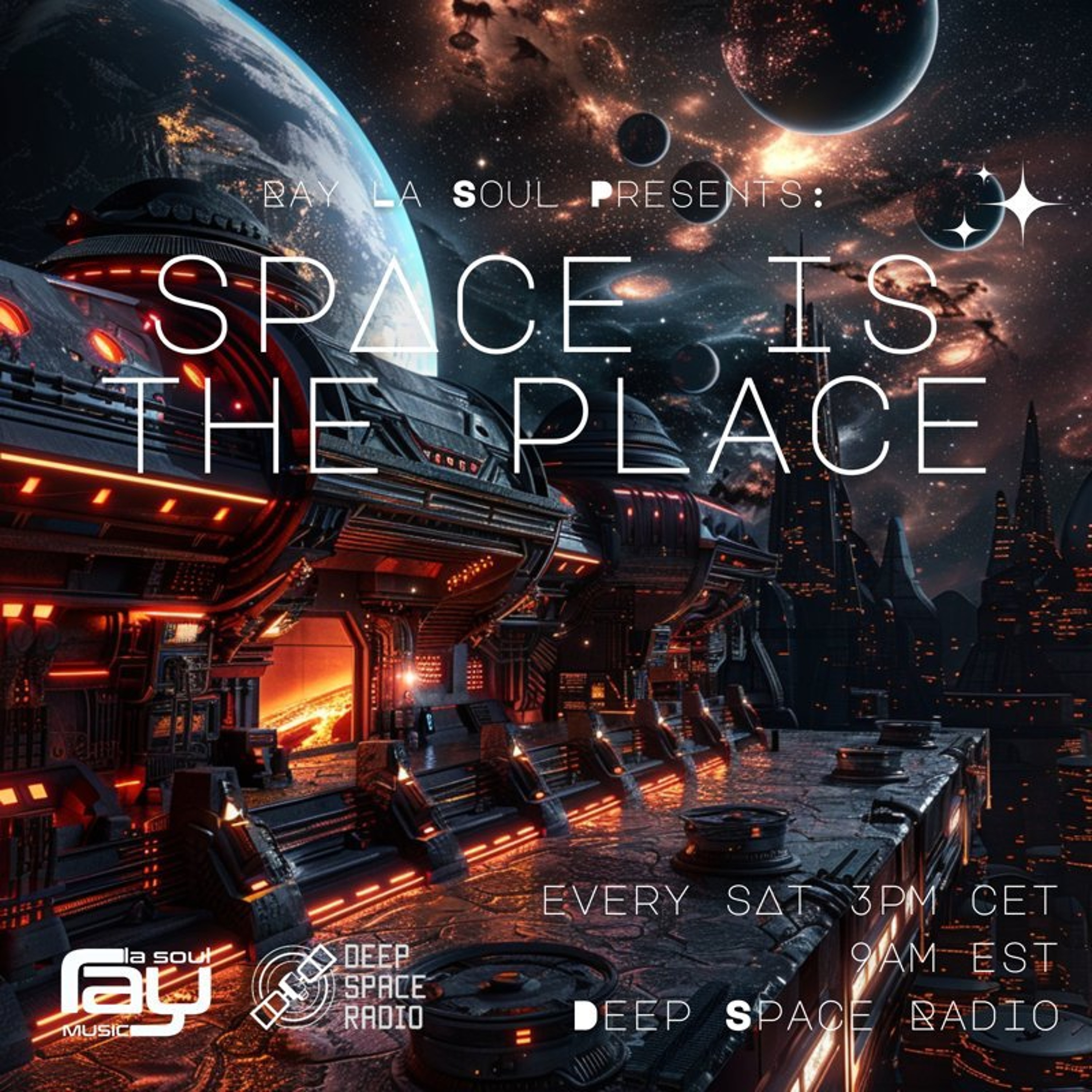 Space Is The Place By Ray La Soul