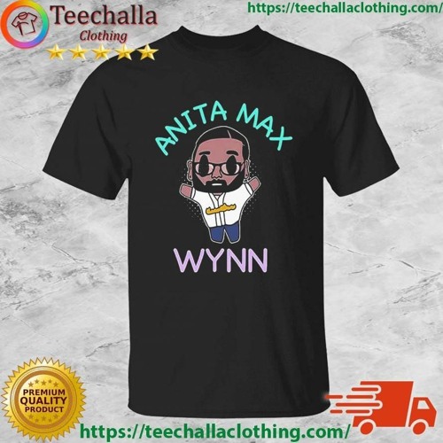 Stream Drake Anita Max Wynn Alter - Ego Shirt by Teechallaclothing Store