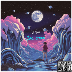 Bad Dream