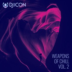 Weapons Of Chill Vol. 2