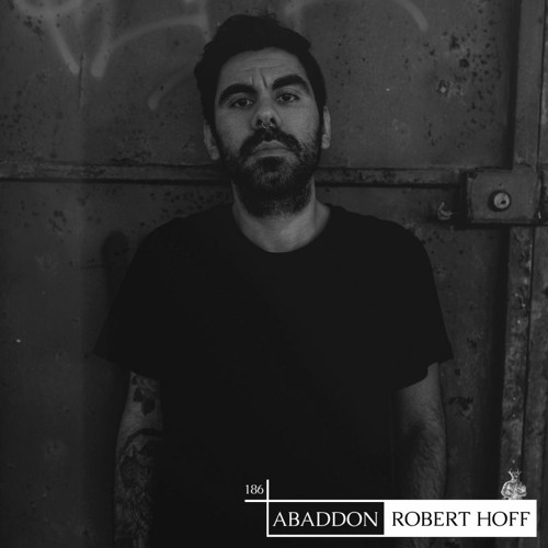 Abaddon Podcast 186 X Robert Hoff