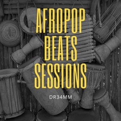 Afro Pop Instrumental Sessions Vol 1 - type beats 2024