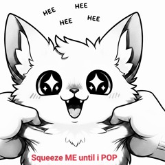 Squeeze Me