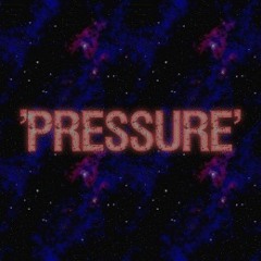' PRESSURE '