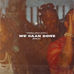 Drake & Popcaan - We Caan Done(Remix)