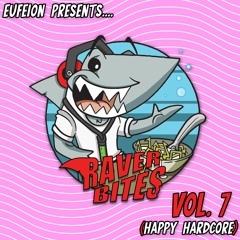 [Download] Raver Bites - Vol 7 (Happy Hardcore)