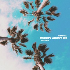 worry about me - ellie goulding & blackbear (cover) [feat. Sradha]