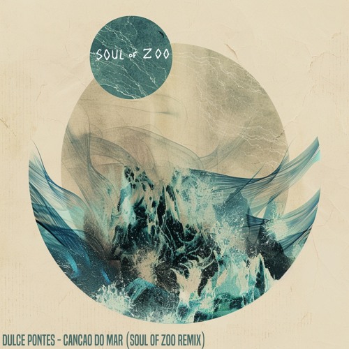 Dulce Pontes - Cancao Do Mar (Soul Of Zoo Remix)