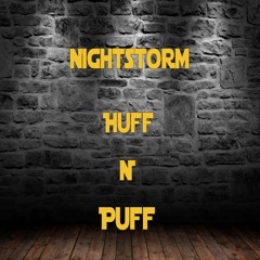 Nightstorm - Huff N Puff(Official)