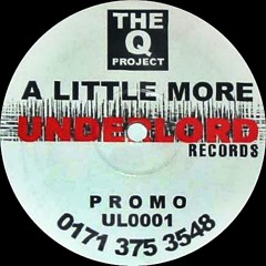 The Q Project - A Little More