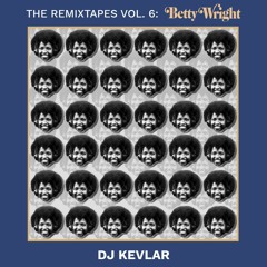 The ReMixTapes Vol 6 - Betty Wright (RIP)