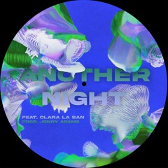 Another Night Feat. Clara La San