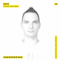 CK - EDM Underground #029 - Best Off Edition: 2017 - 2021