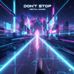 Don't Stop