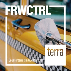 Counterterraism Guest Mix 111: FRWCTRL