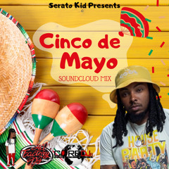 EL NINO MIX (Cinco de Mayo Mix)